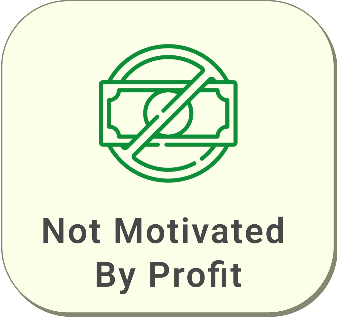 Not Profit Motivated